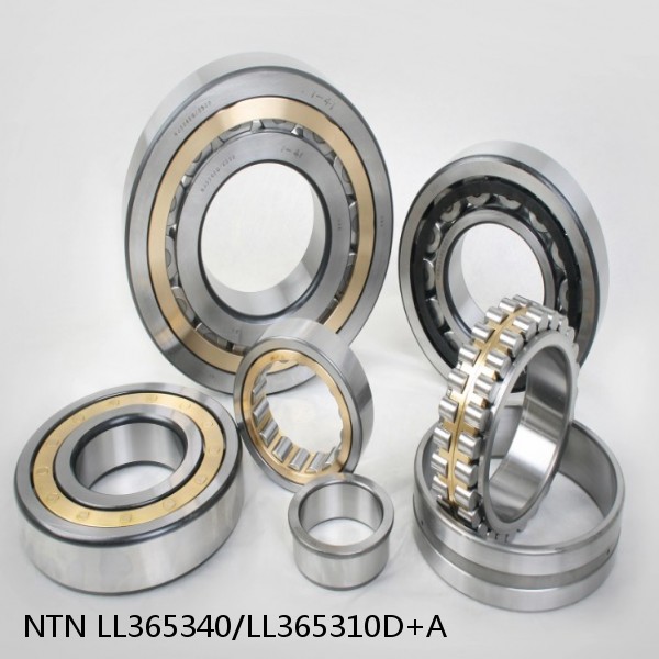 LL365340/LL365310D+A NTN Cylindrical Roller Bearing
